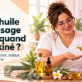Quelle huile de massage choisir quand on est kiné ? Glisse, composition, odeur, peau et précautions