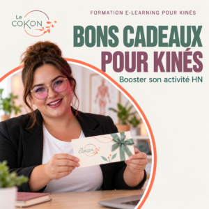 Bons cadeaux pour kinés : développer son activité HN — Formation e-learning