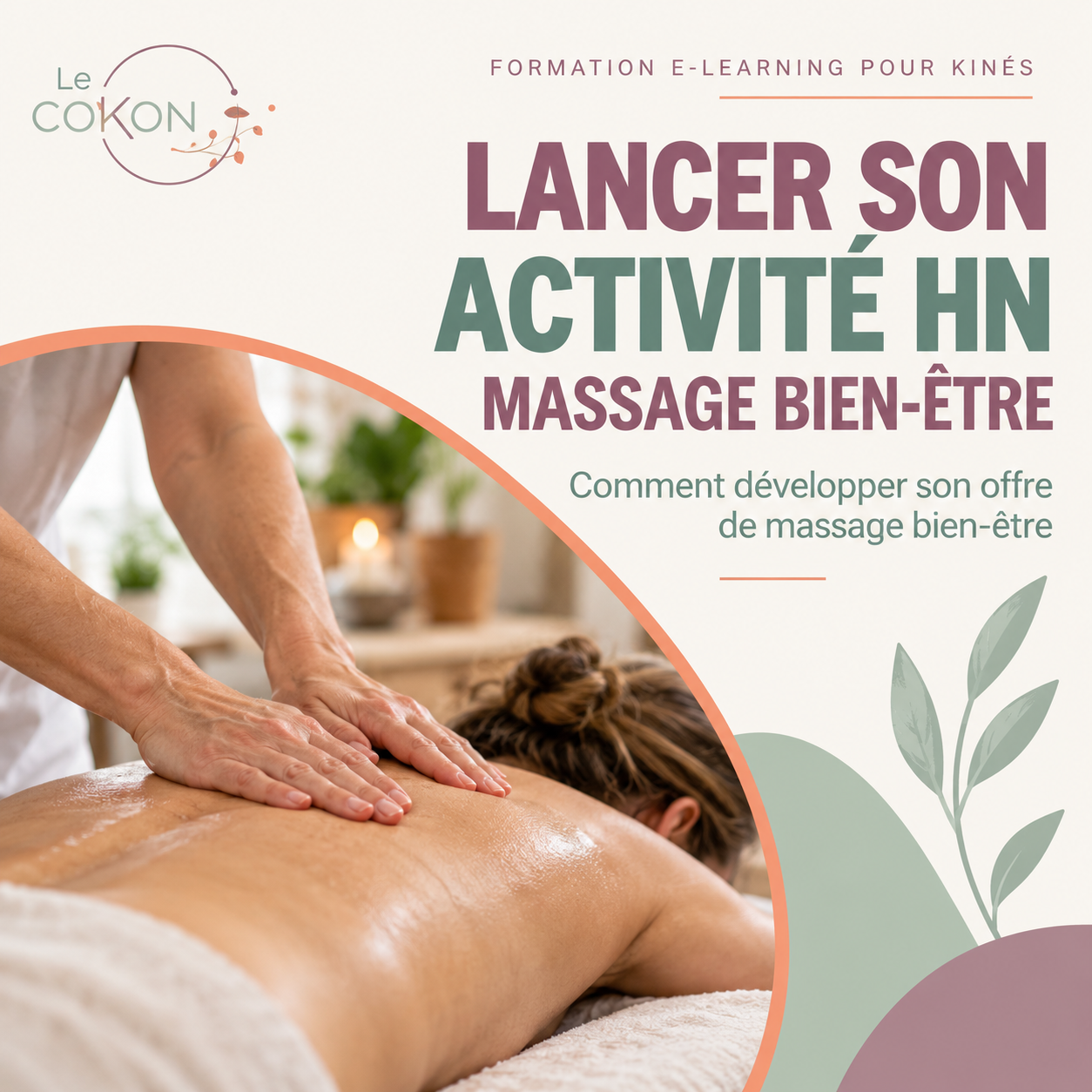 Créer ou diversifier son activité hors nomenclature : le massage bien-être par les kinés